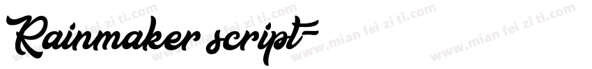 Rainmaker script字体转换